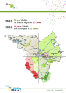 2010-2020: 10 ans SIG-GR: La Grande Région en 10 cartes